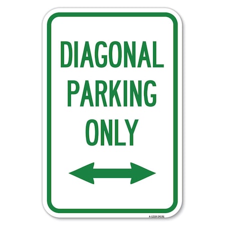Diagonal Parking Only With Bidirectional Arrow Heavy-Gauge Alum. Sign
